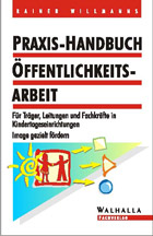 Praxis-Handbuch Öffentlichkeits-Arbeit
