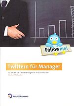Twittern für Manager
2009-02